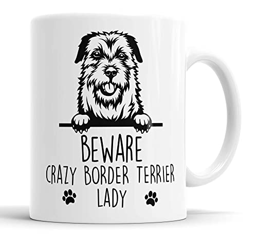 Border Terrier Tasse | Beware Crazy Lady Geschenk | Hundetasse zum Geburtstag Weihnachten | Freundin, Mama, Tante, Schwester Keramiktasse