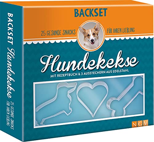 Backset Hundekekse. 25 gesunde Snacks für Ihren Liebling: Buch & 3 Ausstecher aus Edelstahl. Das perfekte Geschenk für alle Hundebesitzer